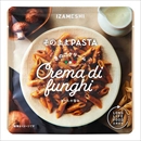 イザメシ そのままPASTA パスタ きのこクリーム